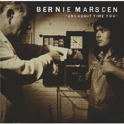 Bernie Marsden (Ex-Whitesnake) - And About Time Too (New Version)