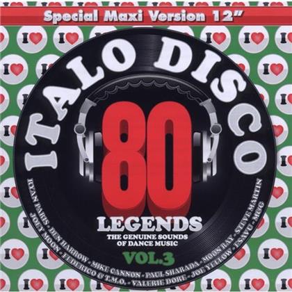 I Love Italo Disco Legends Vol. 3 (2 CDs)