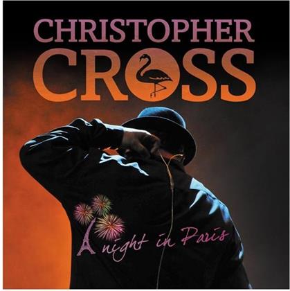 Christopher Cross - A Night In Paris (2 CDs + DVD)