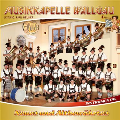 Musikkapelle Wallgau - Neues Und Altbewaehrtes