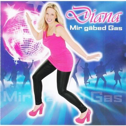 Diana - Mir gäbed Gas