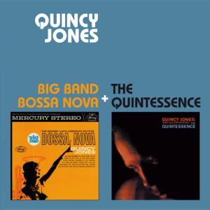 Quincy Jones - Big Band Bossa Nova + Quintessence