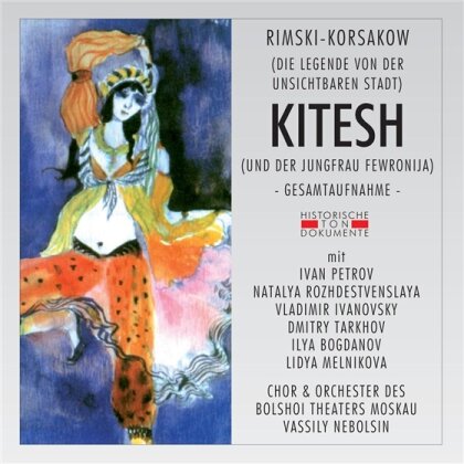 Nebolsin Vassily / Bolshoi Theater & Nikolai Rimsky-Korssakoff (1844-1908) - Kitesh (2 CDs)