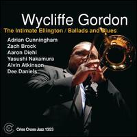 Wycliffe Gordon - Intimate Ellington: Ballads & Blues