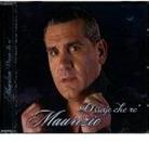 Maurizio - O'ssaie Che Re (Remastered)