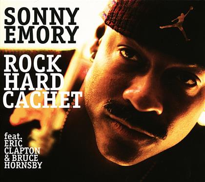 Sonny Emory - Rock Hard Cahcet
