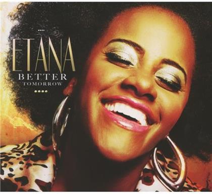Etana - Better Tomorrow