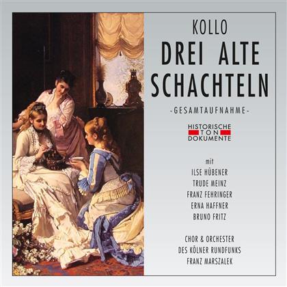 Marszalek Franz / Hübener / Kölner Rfo & Walter Kollo (1878-1940) - Drei Alte Schachteln (2 CDs)