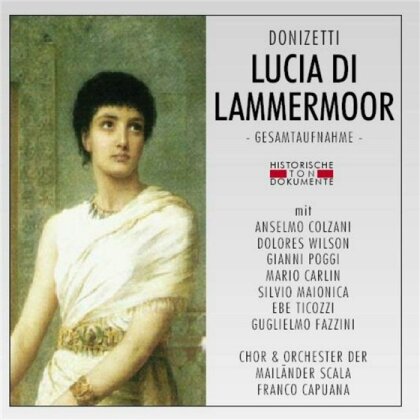 Capuana Franco / Colzani / Scala Milano & Gaetano Donizetti (1797-1848) - Lucia Di Lammermoor (2 CDs)
