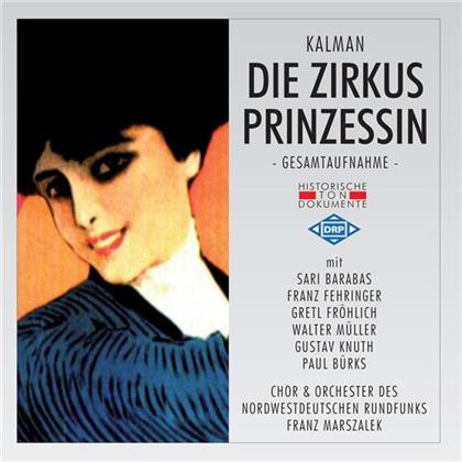 Marszalek Franz / Barabas / Nwdr & Emmerich Kálmán (1882-1953) - Zirkusprinzessin (2 CDs)