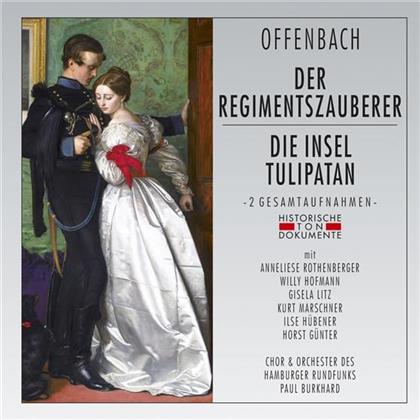 Burkhard Paul / Rothenberger/Hamburg.Rfo & Jacques Offenbach (1819-1880) - Regimentszauberer / Insel Tulipatan (2 CDs)