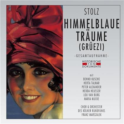 Marszalek Franz / Kölner Rfo & Robert Stolz (1880-1975) - Himmelblaue Träume (Grüezi) (2 CDs)