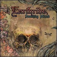 Earthride - Something Wicked 2