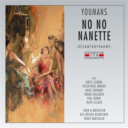 Marszalek Franz / Kölner Rundfunkorch. & Vincent Youmans - No No Nanette (2 CDs)