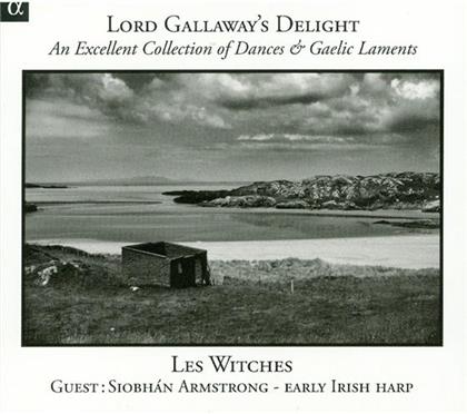 Les Witches/Siobhan Armstrong - Lord Gallaway's Delight (Remastered)