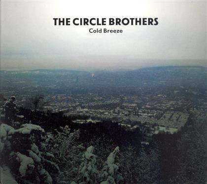 The Circle Brothers - Cold Breeze