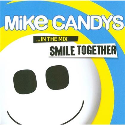 Mike Candys - Smile Together - In The Mix (2 CDs)