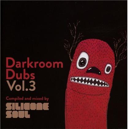 Silicone Soul - Darkroom Dubs 3