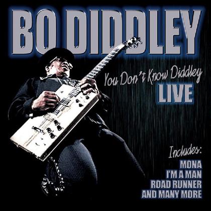 Bo Diddley - You Don't Know Diddley