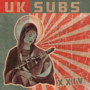 U.K. Subs - XXIV (Digipack)