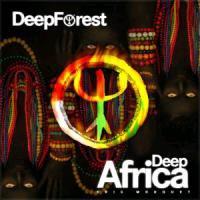 Deep Forest - Deep Africa