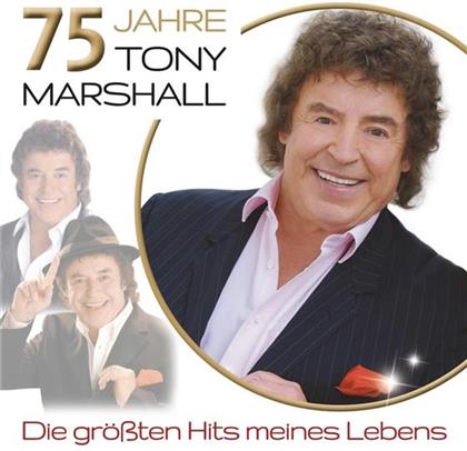 Tony Marshall - 75 Jahre Tony Marshall