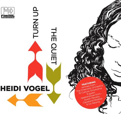 Heidi Vogel - Turn Up The Quiet