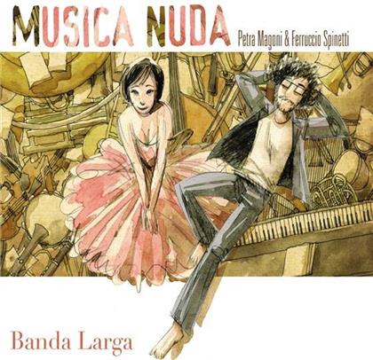 Musica Nuda - Banda Larga
