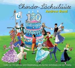 Andrew Bond - Chinder-Sächsilüüte