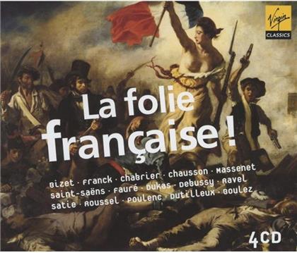 Tharaud / Fray / Ebene / Hendricks / + & Bizet / Chabrier /Ravel / Massenet / + - La Folie Francaise (4 CDs)