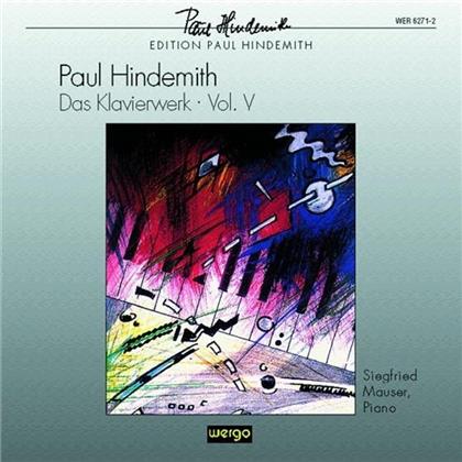Siegfried Mauser & Paul Hindemith (1895-1963) - Klavierwerk Vol. V