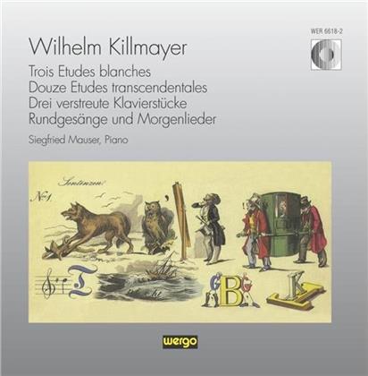 Siegfried Mauser & Wilhelm Killmayer - Trois Etudes Blanches / Douze Etudes..