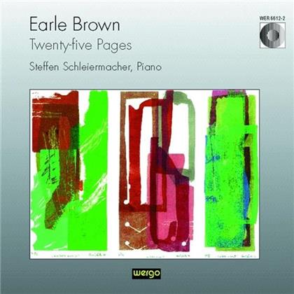Steffen Schleiermacher & Earle Brown - Twenty-Five Pages