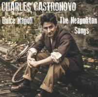 Charles Castronovo - Dolce Napoli