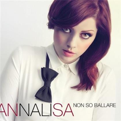 Annalisa (Amici) - Non So Ballare