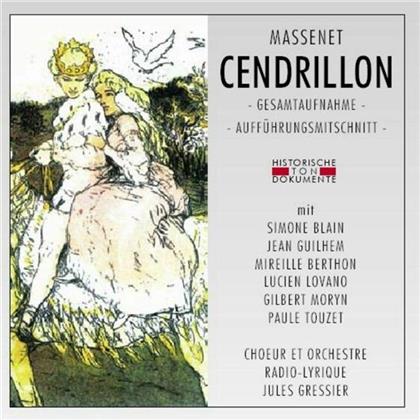 Gressier Jules / Blain / Radio-Lyrique & Jules Massenet (1842-1912) - Cendrillon (2 CDs)