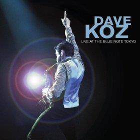 Dave Koz - Live At The Blue Note Tokyo
