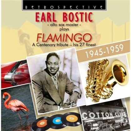 Earl Bostic - Flamingo (New Version)