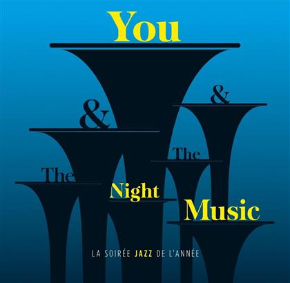 You & The Music & The Night - Soiree Tsf A L'olympia (2 CDs)