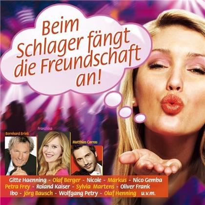 Beim Schlager Fängt Die Freundschaft - Various (2 CDs)