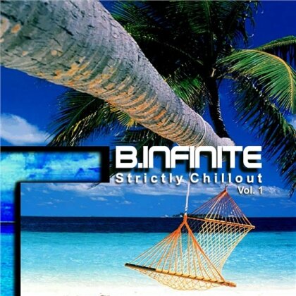 B.Infinite - Strictly Chillout Vol 1