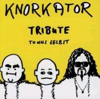 Knorkator - Tribute To Uns Selbst (New Version)
