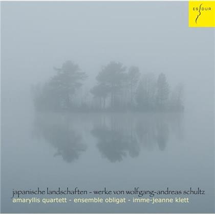 Amaryllis Quartett / Ens Obligat / Klett & Wolfang-Andreas Schultz - Japanische Landschaften