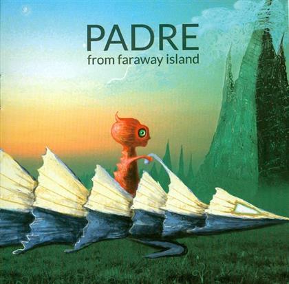 Padre - From Farwaway Island