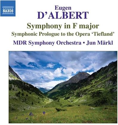 Eugene d'Albert (1864-1932), Jun Märkl & Orchester des MDR Leipzig - Sinfonie F-Dur Op.4