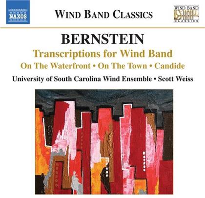 University Of South Carolina Wind Ensemble & Leonard Bernstein (1918-1990) - Transcripitons for Wind Band - Transkriptionen für Bläser - On The Waterfront - On The Town - Candide
