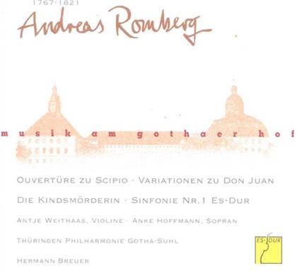 Breuer Hermann / Thüringen Phil.Gotha-S. & Andreas Romberg (1767-1821) - Die Kindsmörderin / Sinfonie Nr. 1 / +