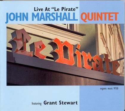 John Marshall - Live At Le Pirate
