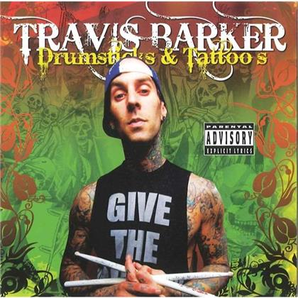 Travis Barker (Blink 182) - Drumsticks & Tattoos