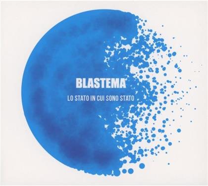Blastema - Lo Stato In Cui Sono Stato (Sanremo Edition)